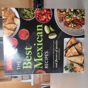 America's Test Kitchen The Best Mexican Recipes